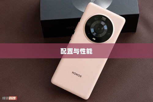 荣耀Magic3 Pro全面解析，配置、性能与极致体验